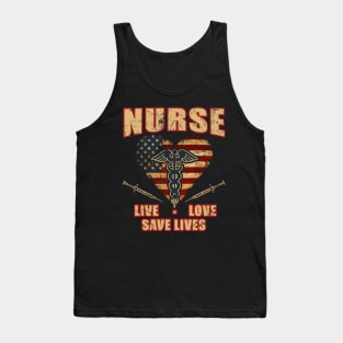 Nurse Live Love Save Lives Shirt Gift Tee Nursing USA Flag Tank Top